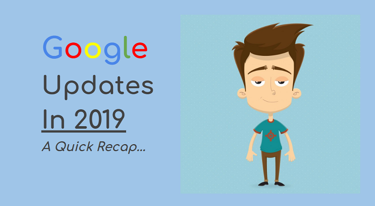 An Ultimate Guide For Google Updates 2021